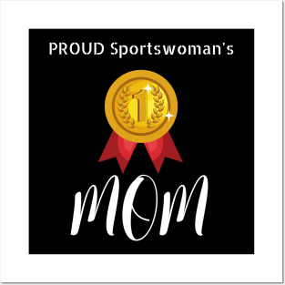 Proud Sportswoman Mom Posters and Art